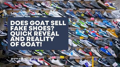 are there fake shoes on goat|does goat actually verify shoes.